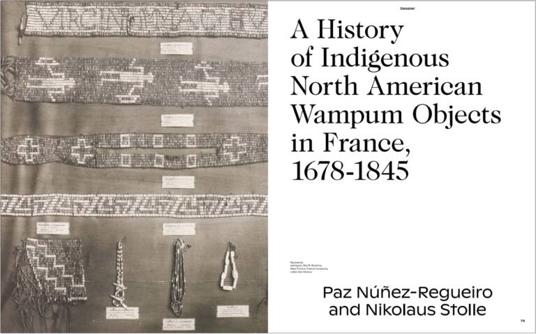 Une histoire des wampums nord-amérindiens arrivés en France entre 1678 et 1845 de Paz NÚÑEZ-REGUEIRO et Nikolaus STOLLE