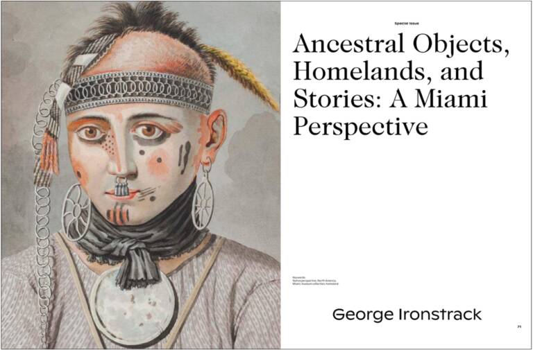 Ancestral Objects, Homelands, and Stories: A Miami Perspective of George IRONSTRACK